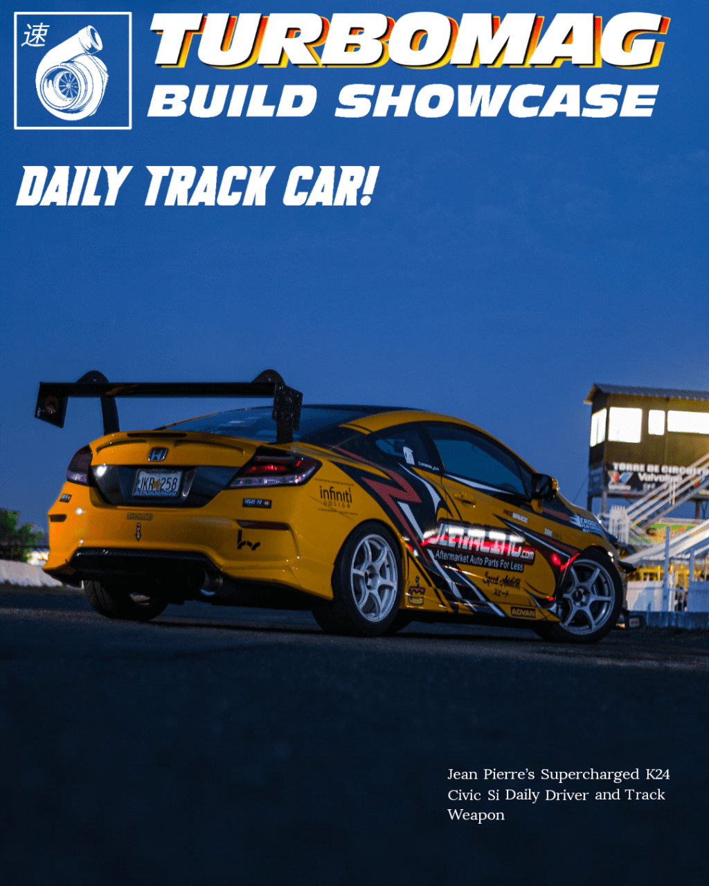 TurboMag Build Showcase: Daily Track Car